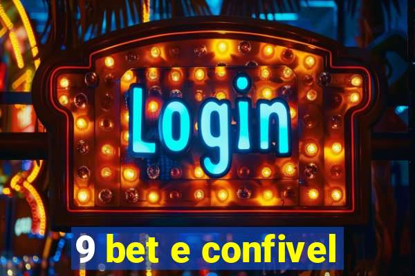 9 bet e confivel